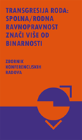 Transgresija roda: spolna / rodna ravnopravnost znači više od binarnosti